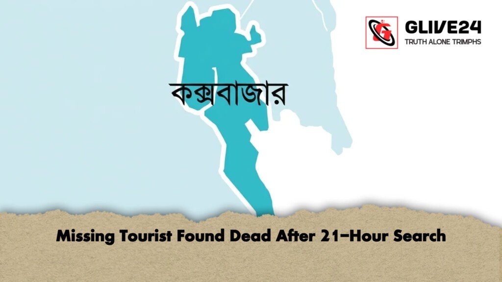 Missing Tourist Found Dead After 21 Hour Search Missing Tourist Found Dead After 21-Hour Search