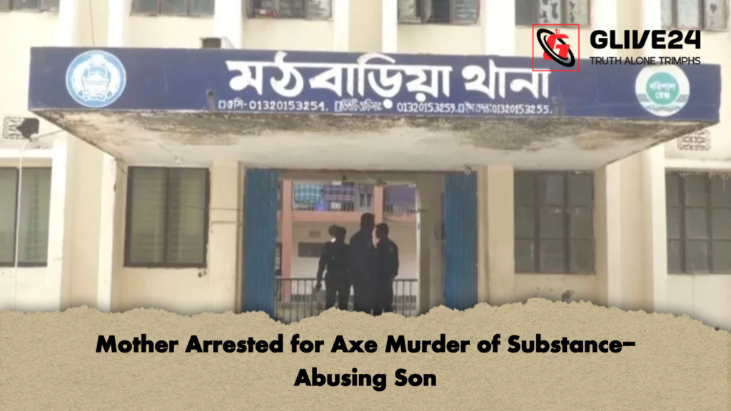 Mother Arrested for Axe Murder of Substance Abusing Son Mother Arrested for Axe Murder of Substance-Abusing Son