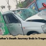 Mothers Death Journey Ends in Tragedy Mother’s Death Journey Ends in Tragedy