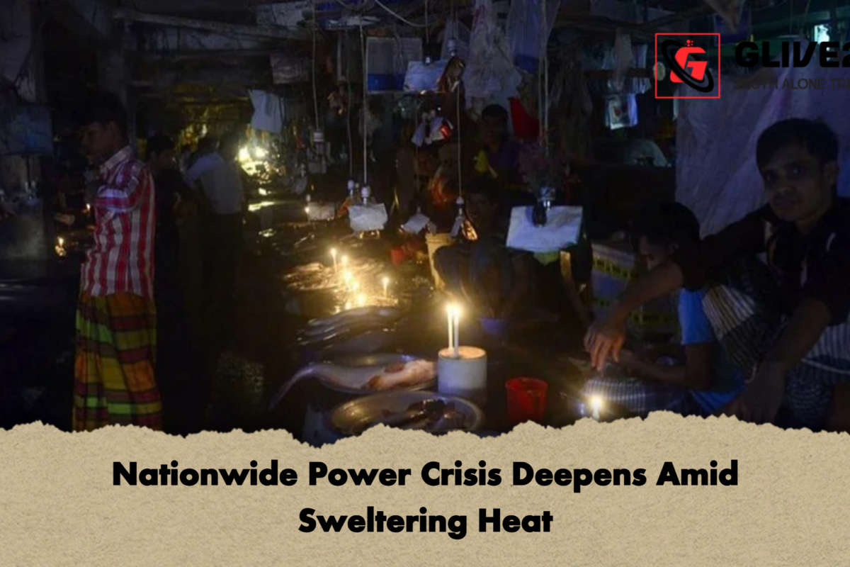 Nationwide Power Crisis Deepens Amid Sweltering Heat