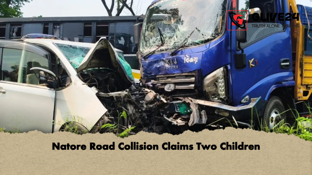 Natore Road Collision Claims Two Children 3 Natore Road Collision Claims Two Children Natore Road Collision Claims Two Children