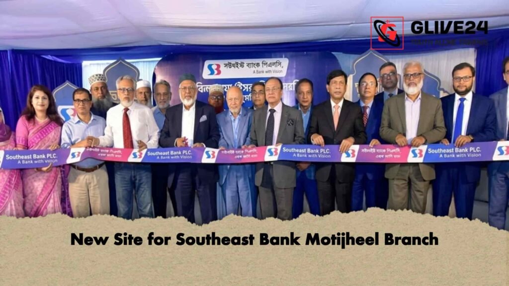 New Site for Southeast Bank Motijheel Branch