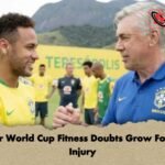 Neymar World Cup Fitness Doubts Grow Following Injury 1 Neymar World Cup Fitness Doubts Grow Following Injury