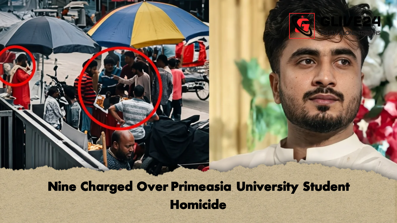 Nine Charged Over Primeasia University Student Homicide 1 Nine Charged Over Primeasia University Student Homicide