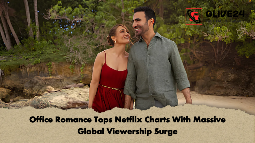 Office Romance Tops Netflix Charts With Massive Global Viewership Surge 1 Office Romance Tops Netflix Charts With Massive Global Viewership Surge