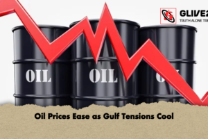 Oil Prices Ease as Gulf Tensions Cool