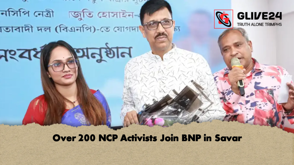 Over 200 NCP Activists Join BNP in Savar 3 Over 200 NCP Activists Join BNP in Savar 2 Over 200 NCP Activists Join BNP in Savar