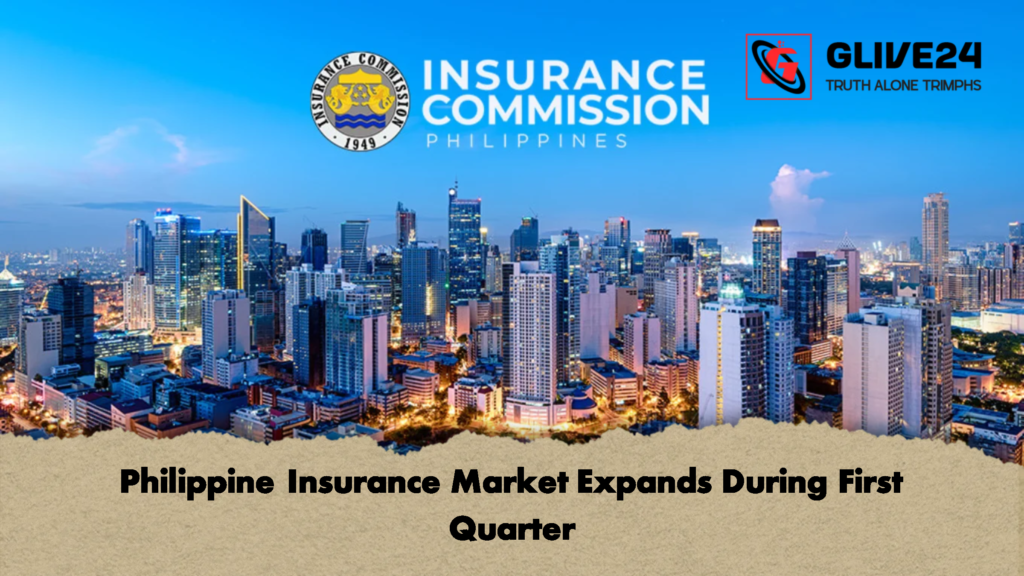Philippine Insurance Market Expands During First Quarter 3 Philippine Insurance Market Expands During First Quarter