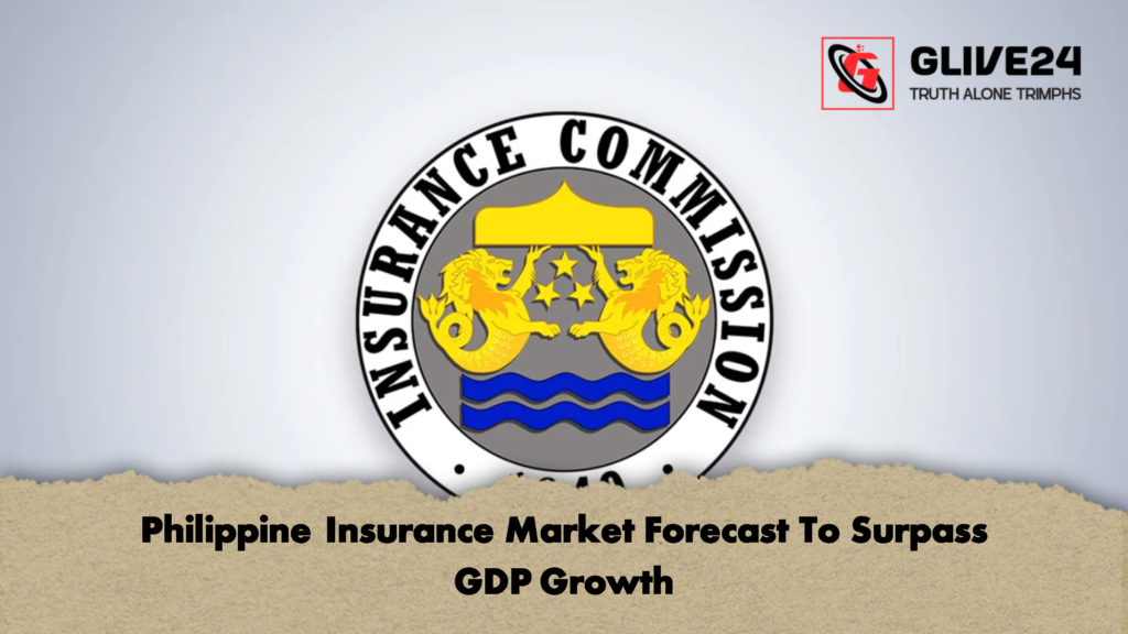Philippine Insurance Market Forecast To Surpass GDP Growth 1 Philippine Insurance Market Forecast To Surpass GDP Growth