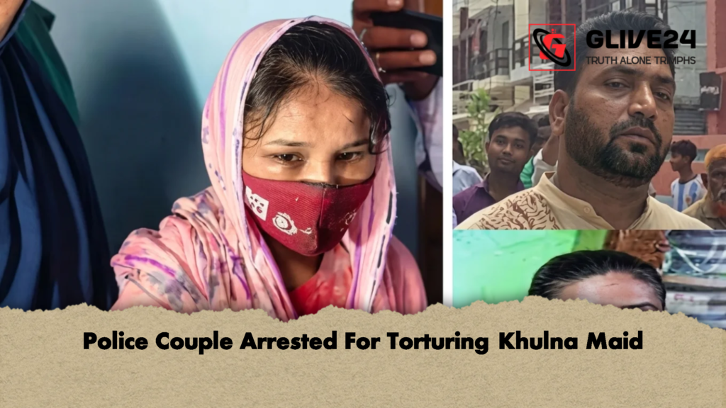 Police Couple Arrested For Torturing Khulna Maid 2 Police Couple Arrested For Torturing Khulna Maid