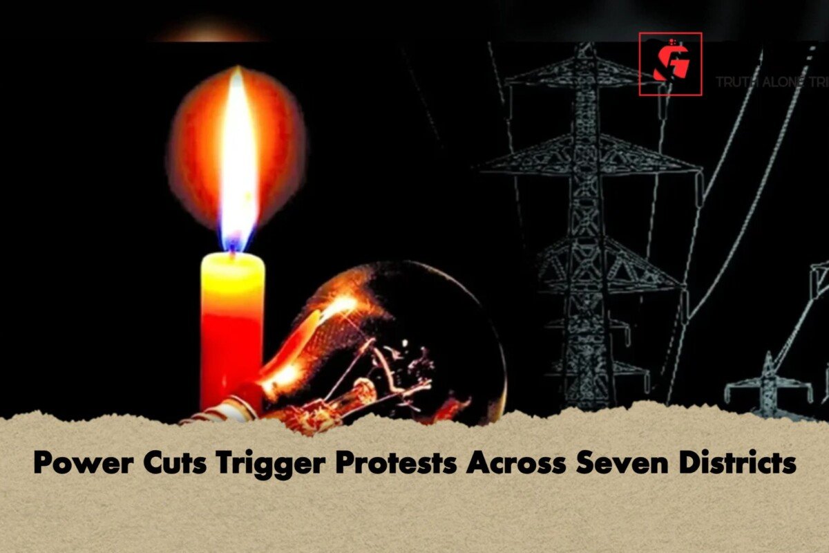 Power Cuts Trigger Protests Across Seven Districts
