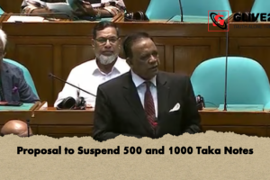 Proposal to Suspend 500 and 1000 Taka Notes