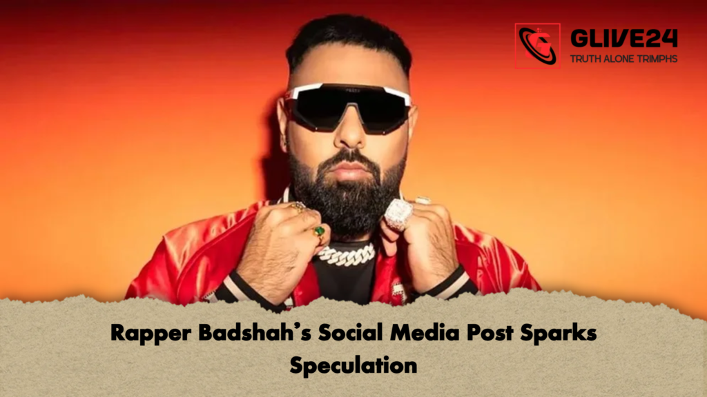 Rapper Badshah’s Social Media Post Sparks Speculation 2 Rapper Badshahs Social Media Post Sparks Speculation Rapper Badshah’s Social Media Post Sparks Speculation