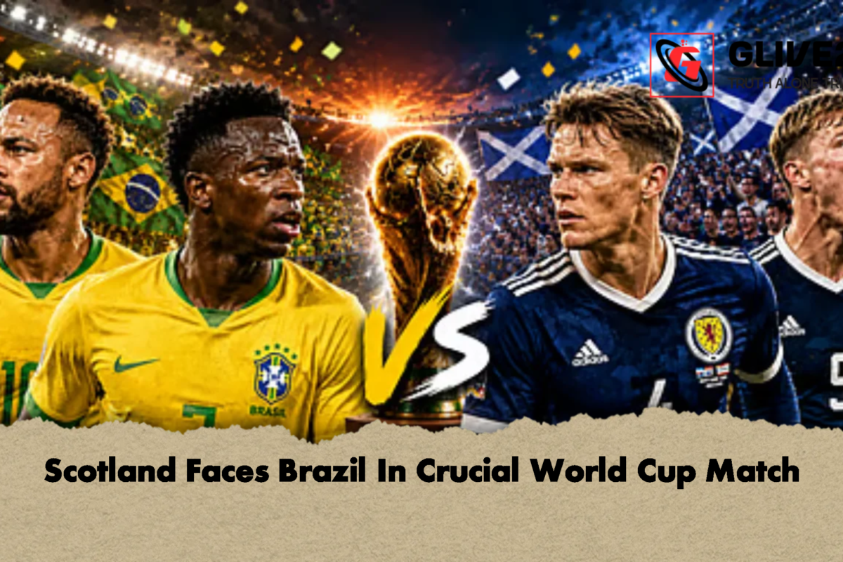 Scotland Faces Brazil In Crucial World Cup Match