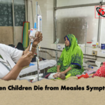 Seven Children Die from Measles Symptoms Seven Children Die from Measles Symptoms