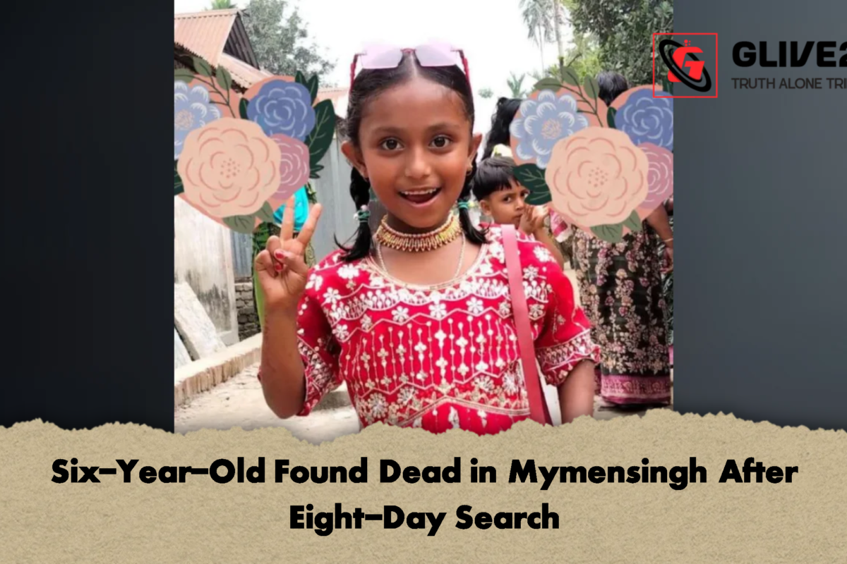 Six-Year-Old Found Dead in Mymensingh After Eight-Day Search