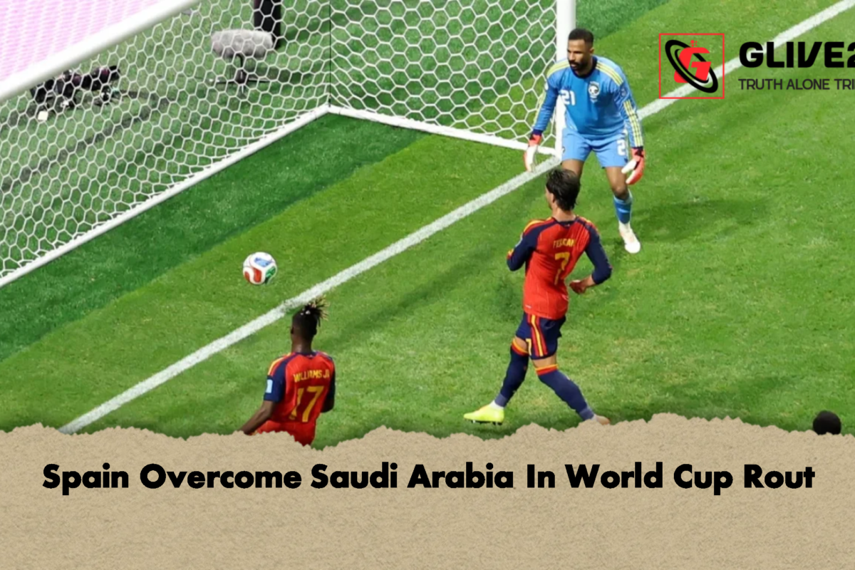 Spain Overcome Saudi Arabia In World Cup Rout
