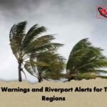 Storm Warnings and Riverport Alerts for Twelve Regions