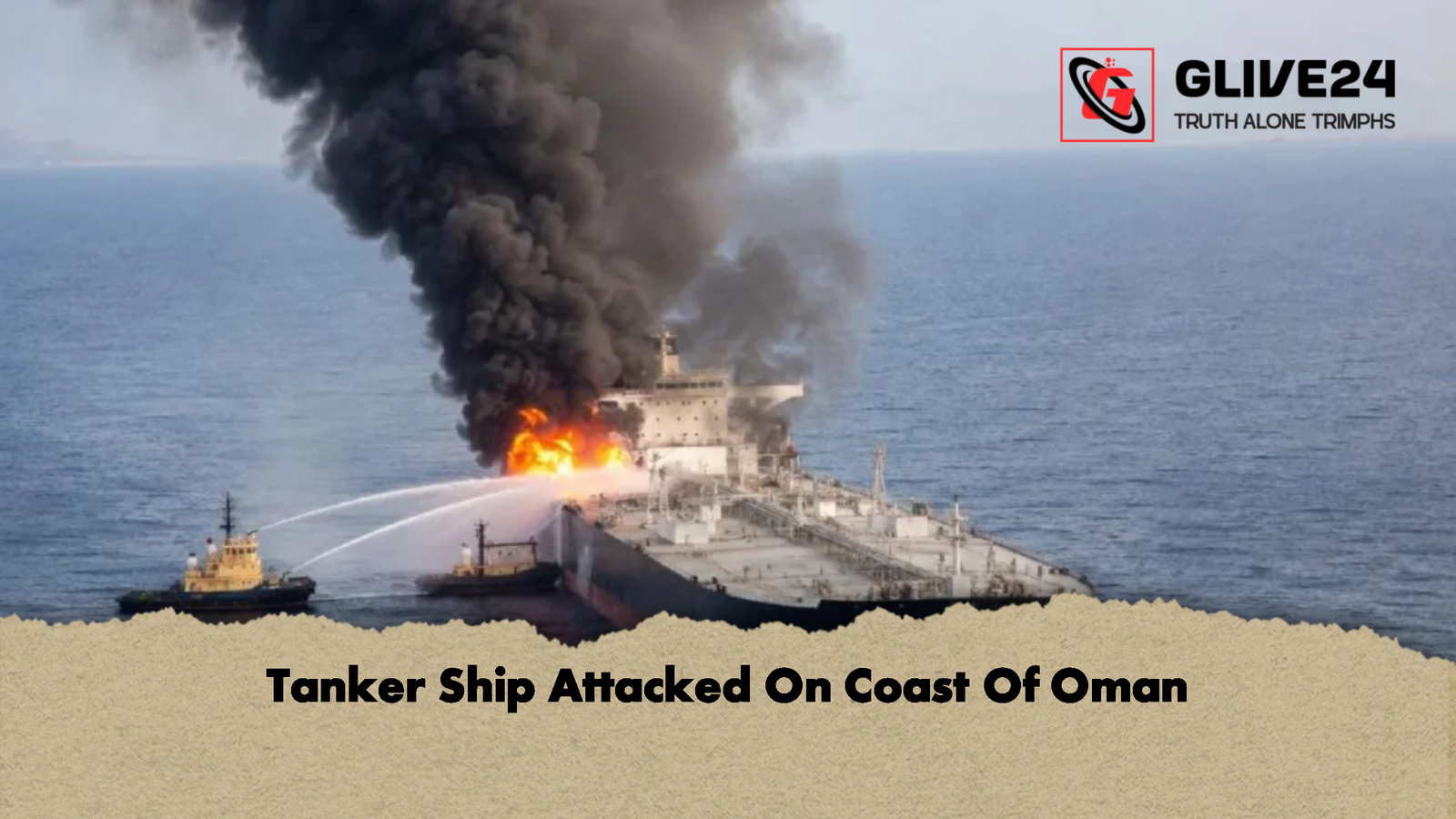 Tanker Ship Attacked On Coast Of Oman 1 Tanker Ship Attacked On Coast Of Oman 2 Tanker Ship Attacked On Coast Of Oman