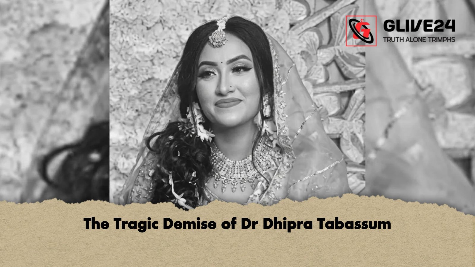 The Tragic Demise of Dr Dhipra Tabassum 1 The Tragic Demise of Dr Dhipra Tabassum 1 The Tragic Demise of Dr Dhipra Tabassum