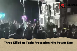 Three Killed as Tazia Procession Hits Power Line