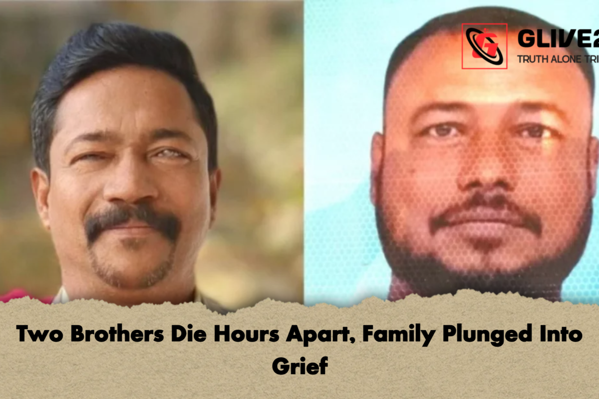Two Brothers Die Hours Apart, Family Plunged Into Grief