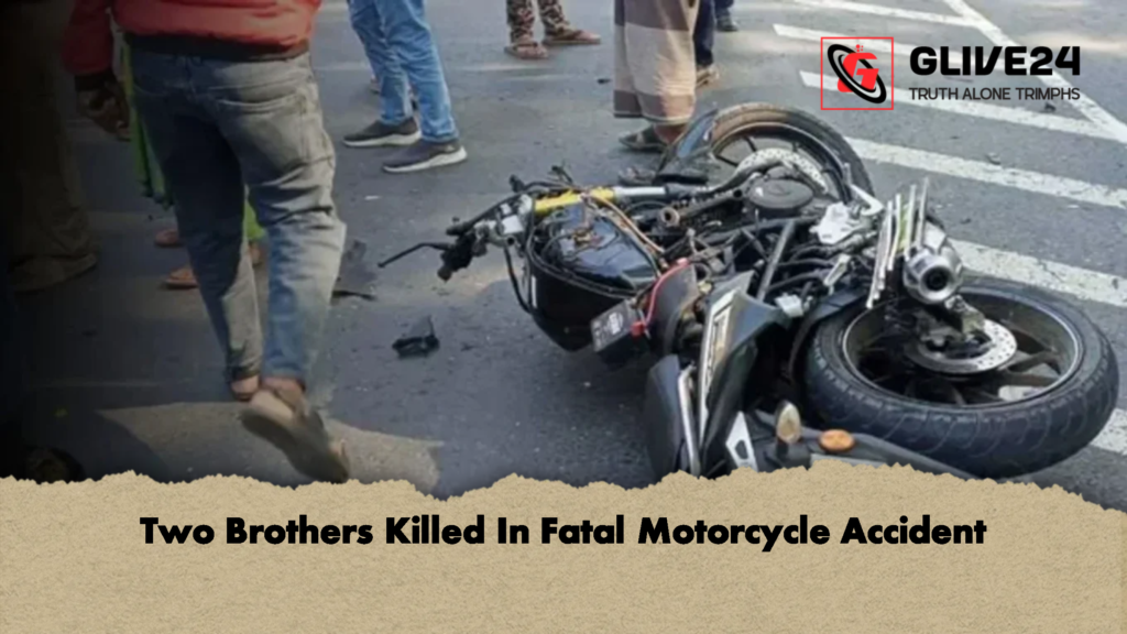 Two Brothers Killed In Fatal Motorcycle Accident 2 Two Brothers Killed In Fatal Motorcycle Accident