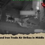 US and Iran Trade Air Strikes in Middle East