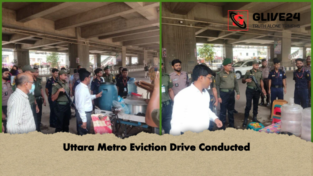 Uttara Metro Eviction Drive Conducted Uttara Metro Eviction Drive Conducted