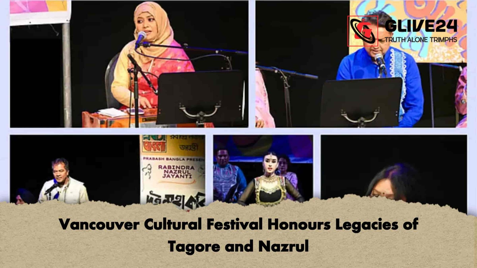 Vancouver Cultural Festival Honours Legacies of Tagore and Nazrul 1 Vancouver Cultural Festival Honours Legacies of Tagore and Nazrul