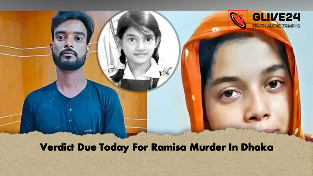 Verdict Due Today For Ramisa Murder In Dhaka 2 Verdict Due Today For Ramisa Murder In Dhaka
