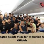 Washington Rejects Visas for 14 Iranian Football Officials