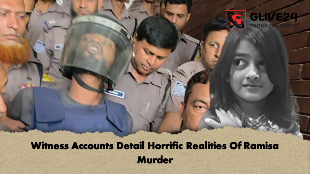 Witness Accounts Detail Horrific Realities Of Ramisa Murder 2 Witness Accounts Detail Horrific Realities Of Ramisa Murder