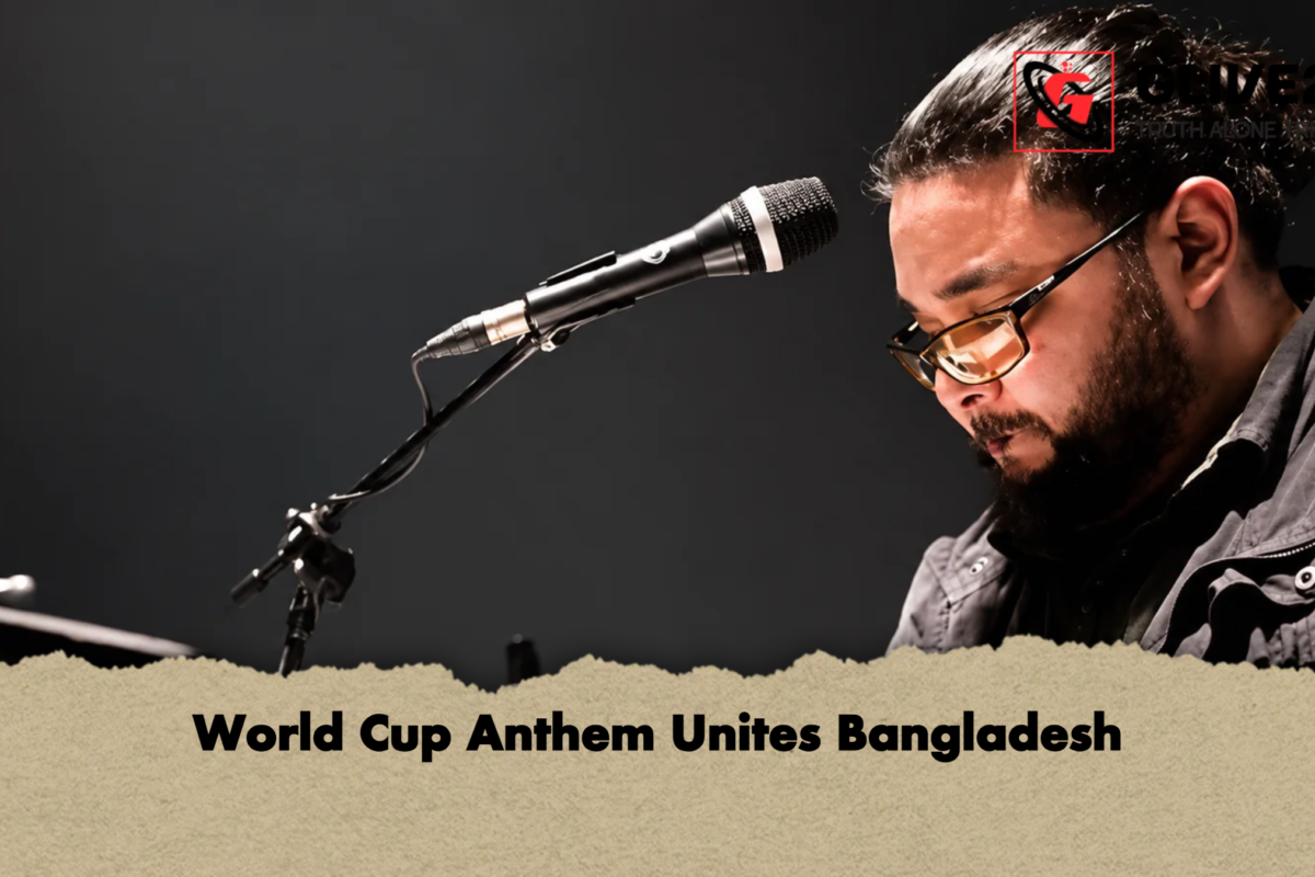 World Cup Anthem Unites Bangladesh