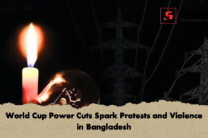 World Cup Power Cuts Spark Protests and Violence in Bangladesh