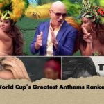 World Cups Greatest Anthems Ranked World Cup’s Greatest Anthems Ranked