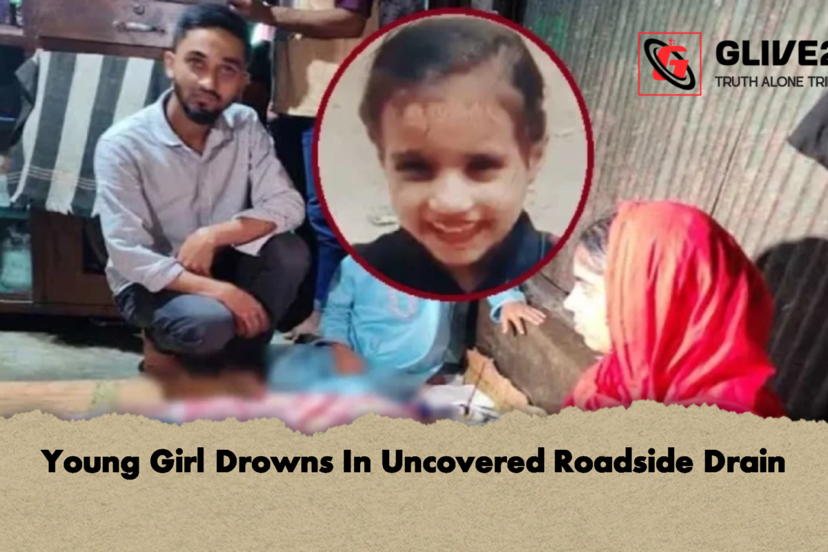 Young Girl Drowns In Uncovered Roadside Drain