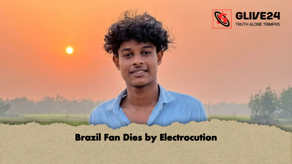 Brazil Fan Dies by Electrocution 3 news thumbnail 1781081373819 Brazil Fan Dies by Electrocution