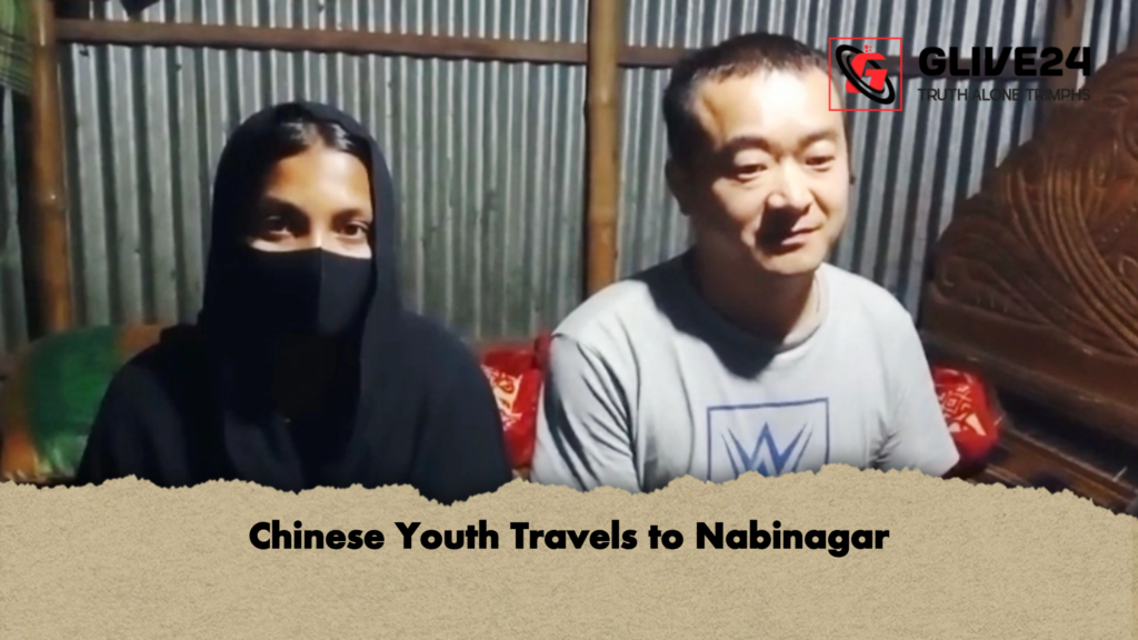 news thumbnail 1781596401960 Chinese Youth Travels to Nabinagar