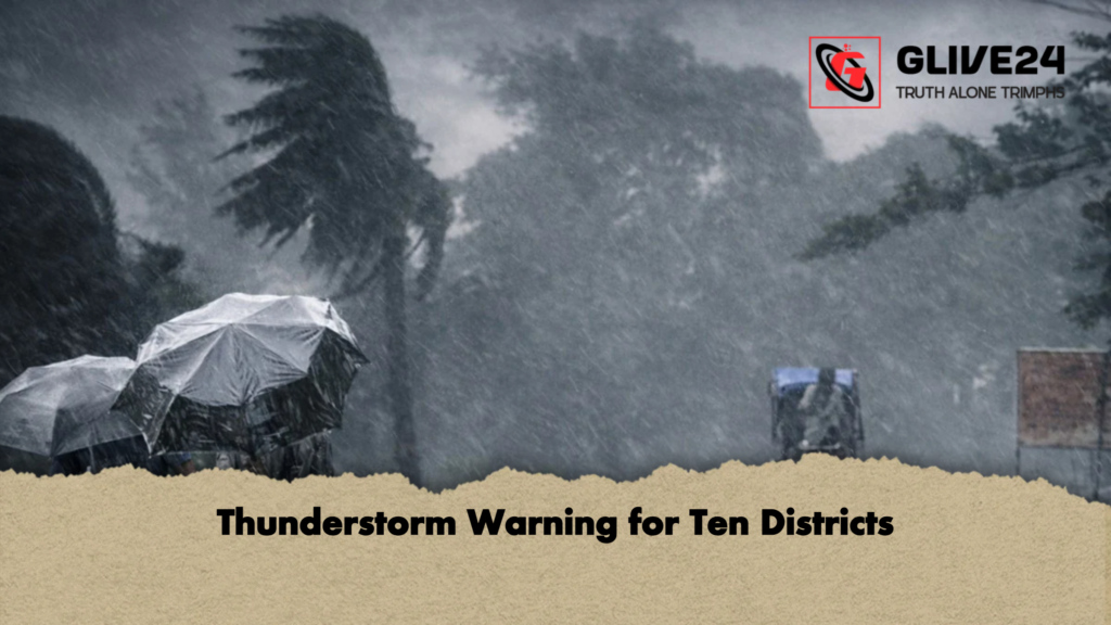 Thunderstorm Warning for Ten Districts 2 news thumbnail 1781673694565 Thunderstorm Warning for Ten Districts