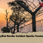 news thumbnail 1781684087668 Sylhet Border Incident Sparks Tension