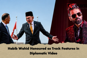 Habib Wahid Honoured as Track Features in Diplomatic Video
