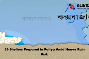 36 Shelters Prepared in Patiya Amid Heavy Rain Risk