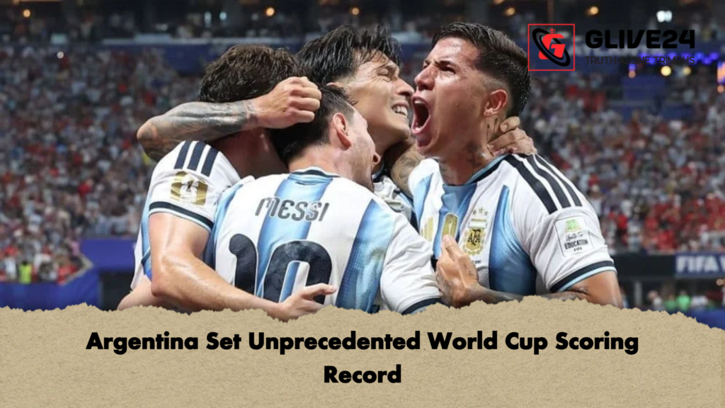 Argentina Set Unprecedented World Cup Scoring Record Argentina Set Unprecedented World Cup Scoring Record