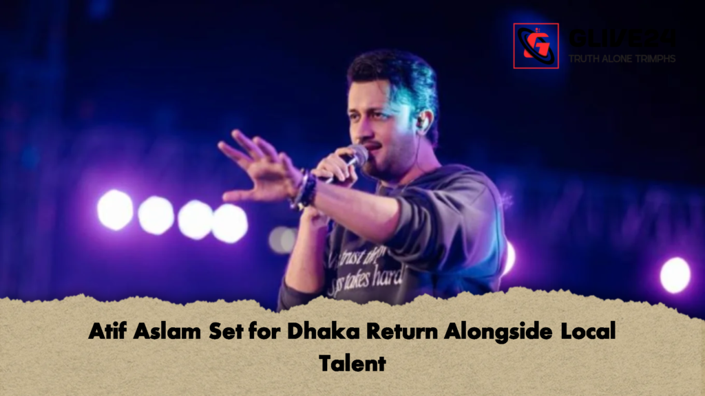 Atif Aslam Set for Dhaka Return Alongside Local Talent 1 Atif Aslam Set for Dhaka Return Alongside Local Talent
