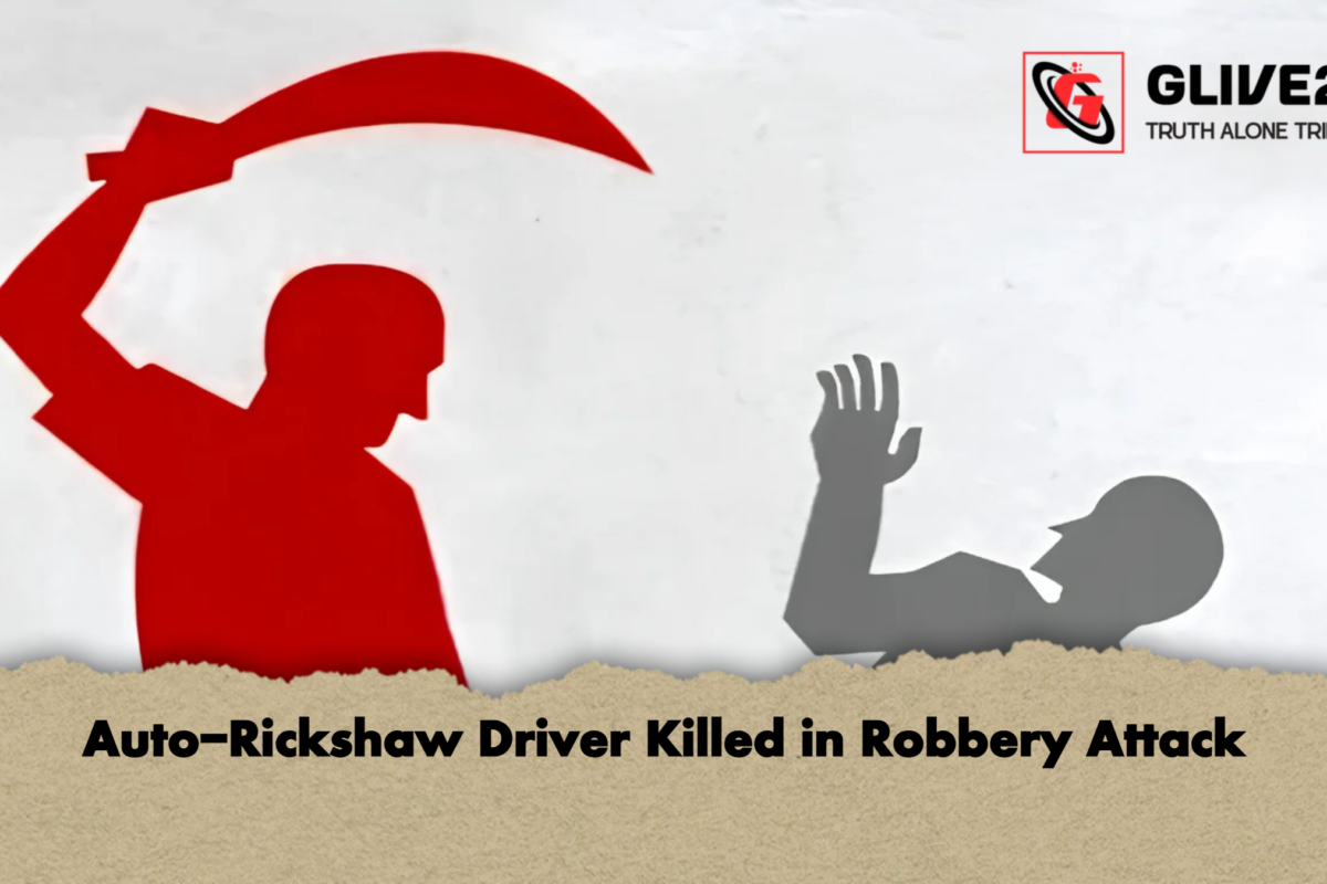 Auto-Rickshaw Driver Killed in Robbery Attack
