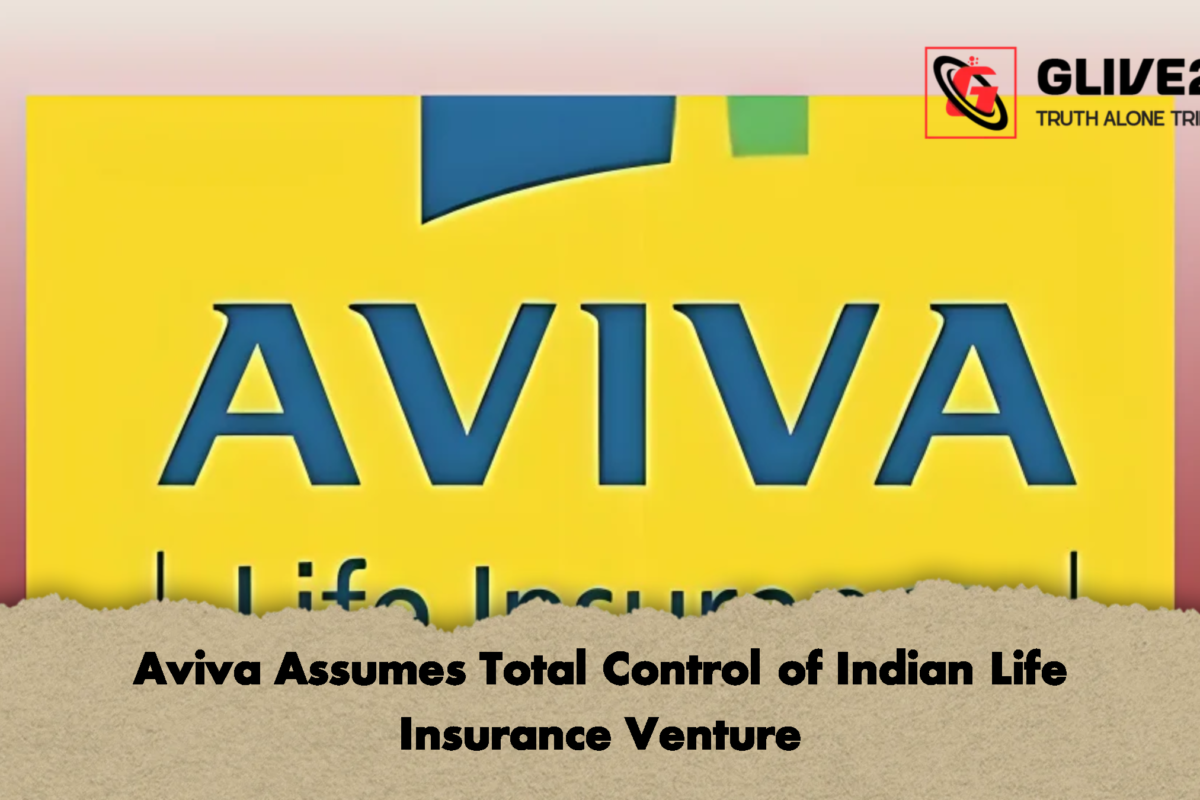 Aviva Assumes Total Control of Indian Life Insurance Venture