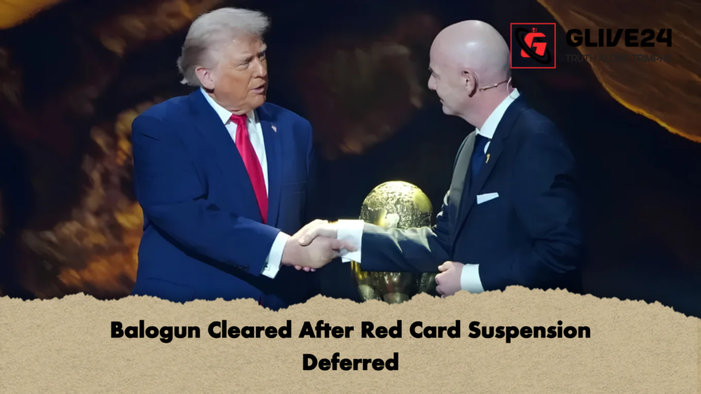 Balogun Cleared After Red Card Suspension Deferred 2 Balogun Cleared After Red Card Suspension Deferred