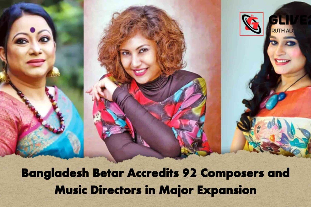 Bangladesh Betar Accredits 92 Composers and Music Directors in Major Expansion