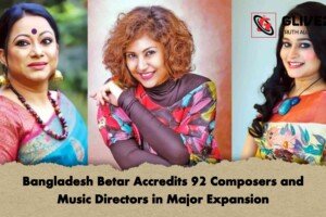 Bangladesh Betar Accredits 92 Composers and Music Directors in Major Expansion